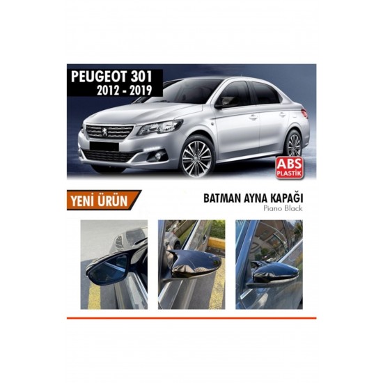 Peugeot 301 Batman Yarasa Ayna Kapağı Piano Black